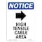 Signmission Safety Sign, OSHA Notice, 10" Height, Aluminum, High Tensile Cable Sign With Symbol, Portrait OS-NS-A-710-V-13494 - alternate 1